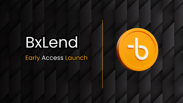 BxLend Launches Early Access Beta
